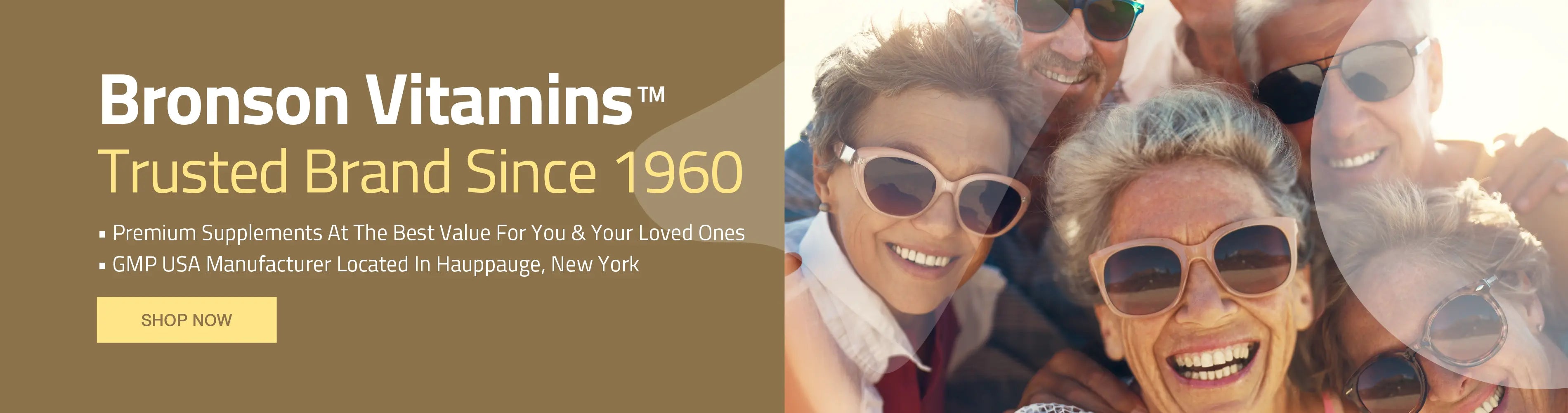 Bronson Vitamins Trusted Brand Since 1960