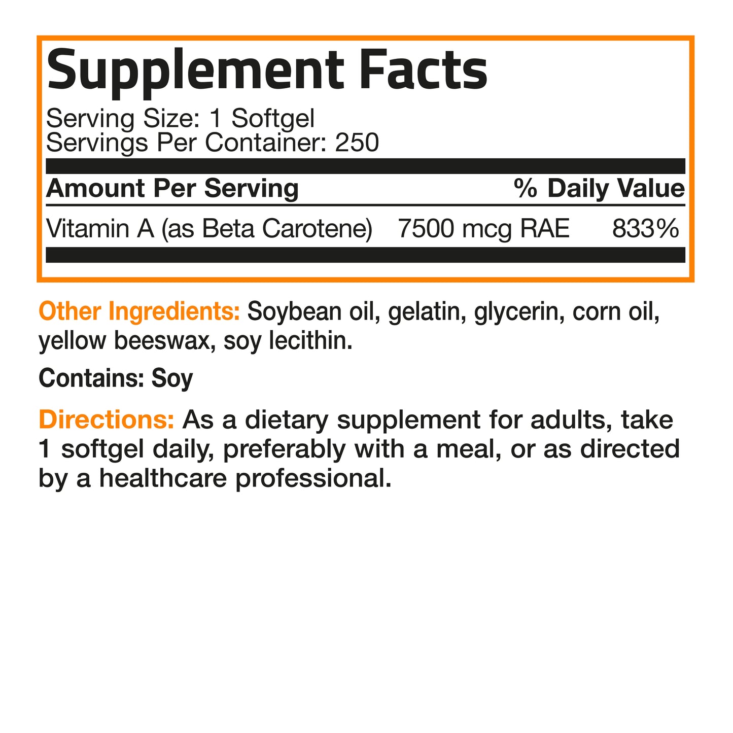 Vitamin A Beta Carotene -7,500 MCG (25,000 IU), 250 Softgels